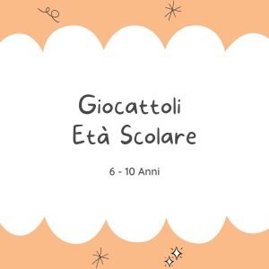 Età Scolare (6-10 anni)
