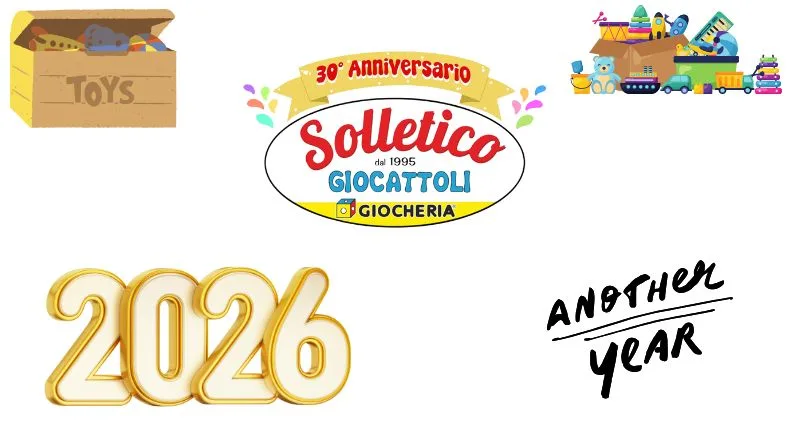 Nuovo anno, nuove emozioni: il 2026 di Solletico Giocattoli &egrave; appena iniziato